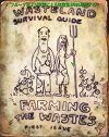 FARMING THE WASTES　ウェイストランド・サバイバルガイド　wasteland-survival-guide　雑誌　fallout4　フォールアウト4　攻略